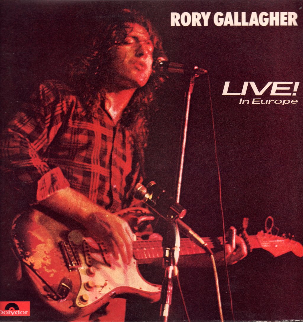Rory Gallagher - Live! In Europe - Lp