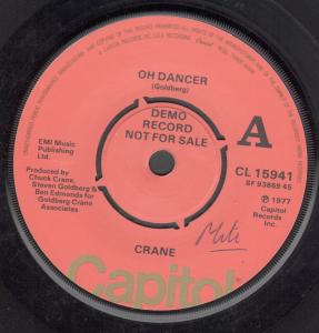 Crane (70'S Group) - Oh Dancer - 7 Inch