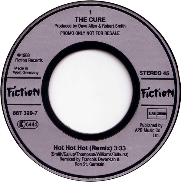 Cure - Hot Hot Hot !!! - 7 Inch