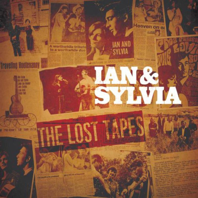 Ian And Sylvia - Lost Tapes (Black Friday Release) - Lp