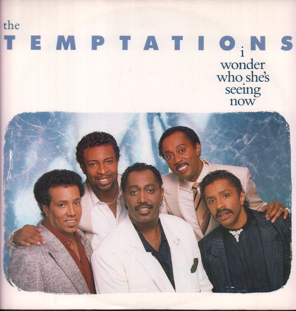 Temptations - I Wonder Who She's Seeing Now - 12 Inch