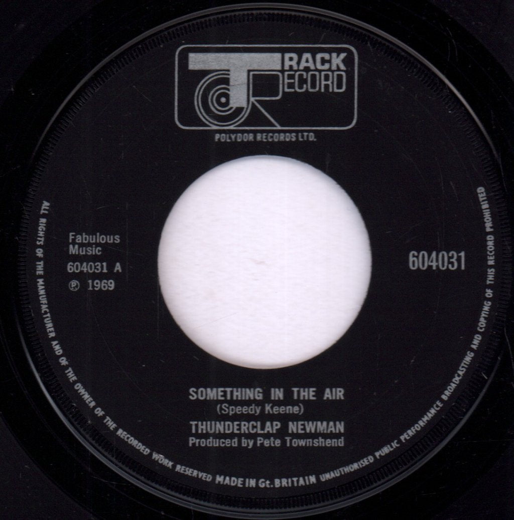 Thunderclap Newman - Something In The Air - 7 Inch