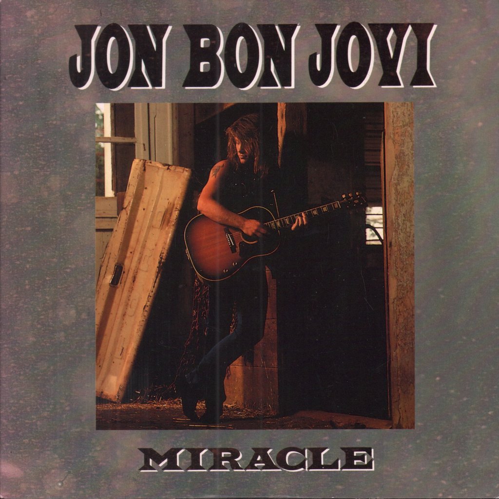 Jon Bon Jovi - Miracle - 7 Inch