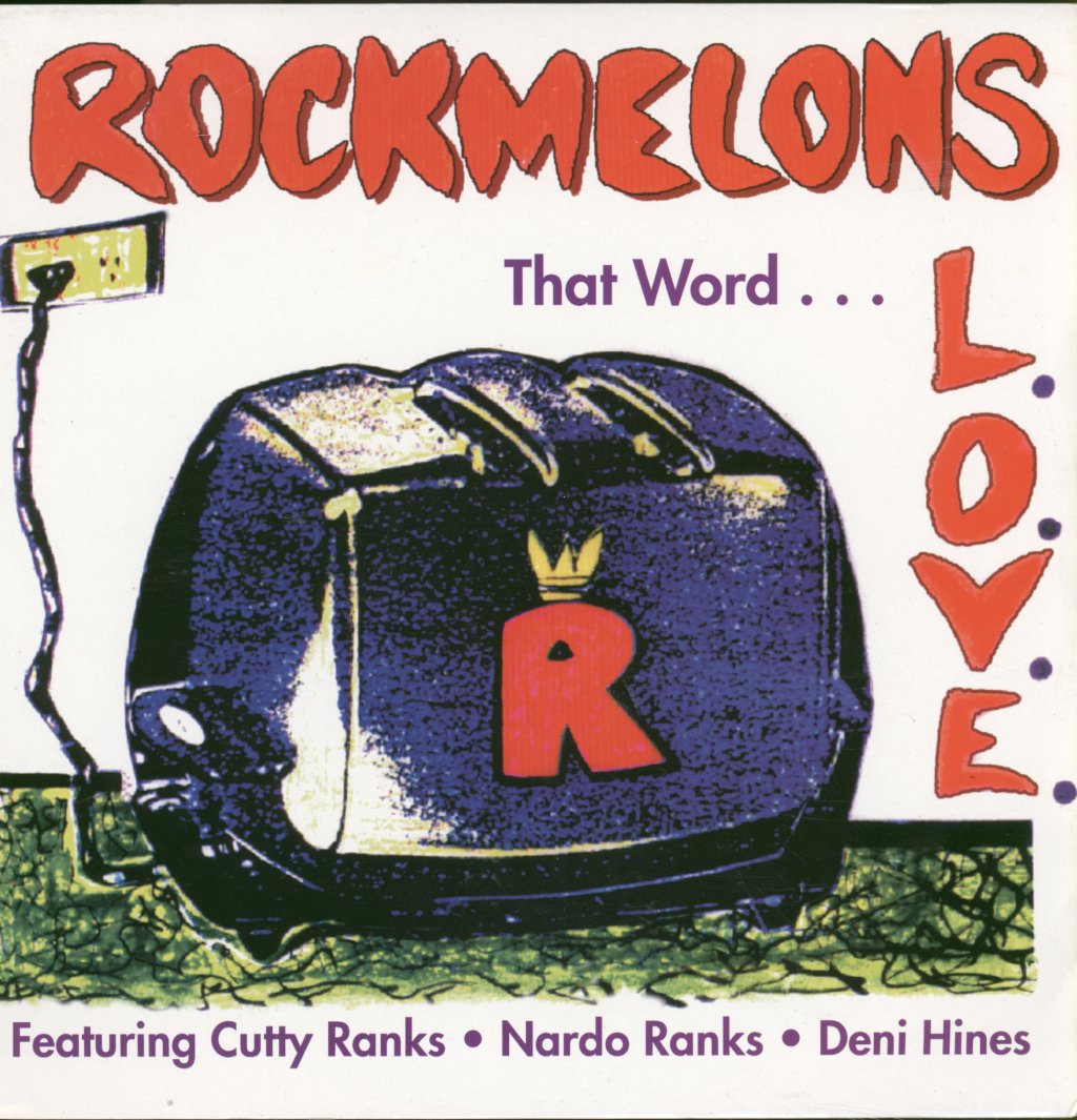 Rockmelons - That Word... (L.O.V.E.) - 12 Inch