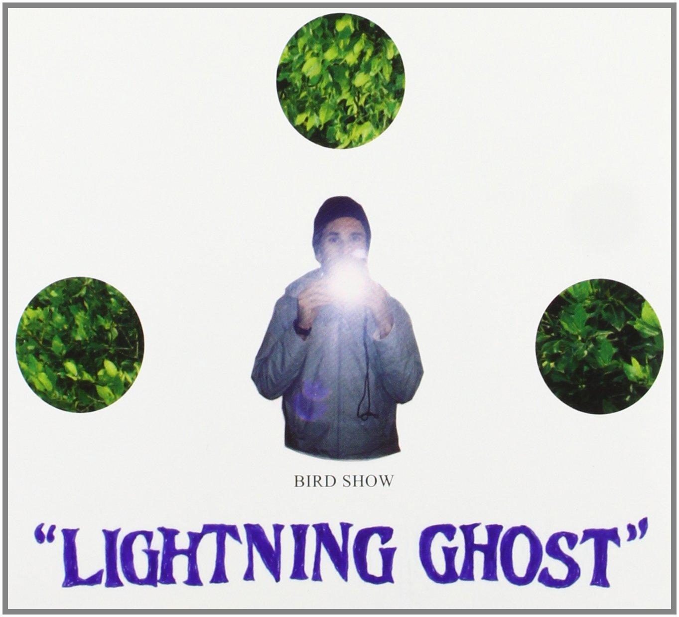 Bird Show - Lightning Ghost - Cd