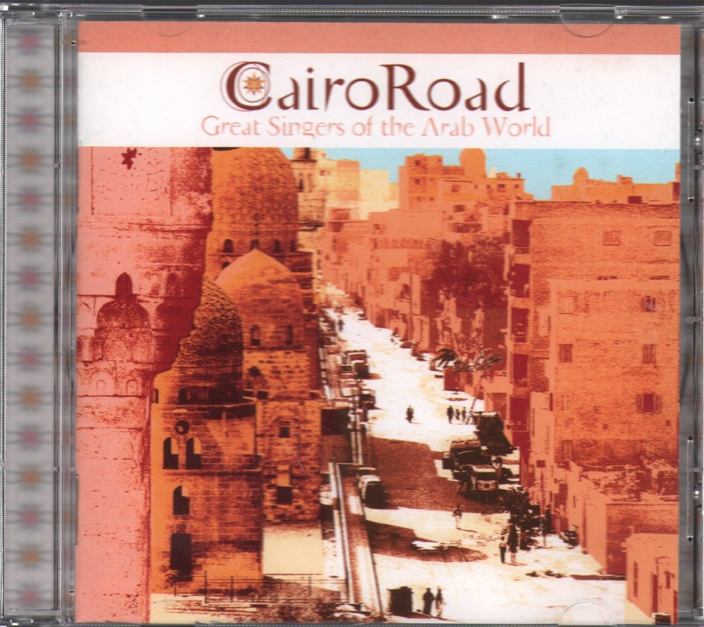 Various Artists - Cairo Road (Great Singers Of The Arab World) - Cd