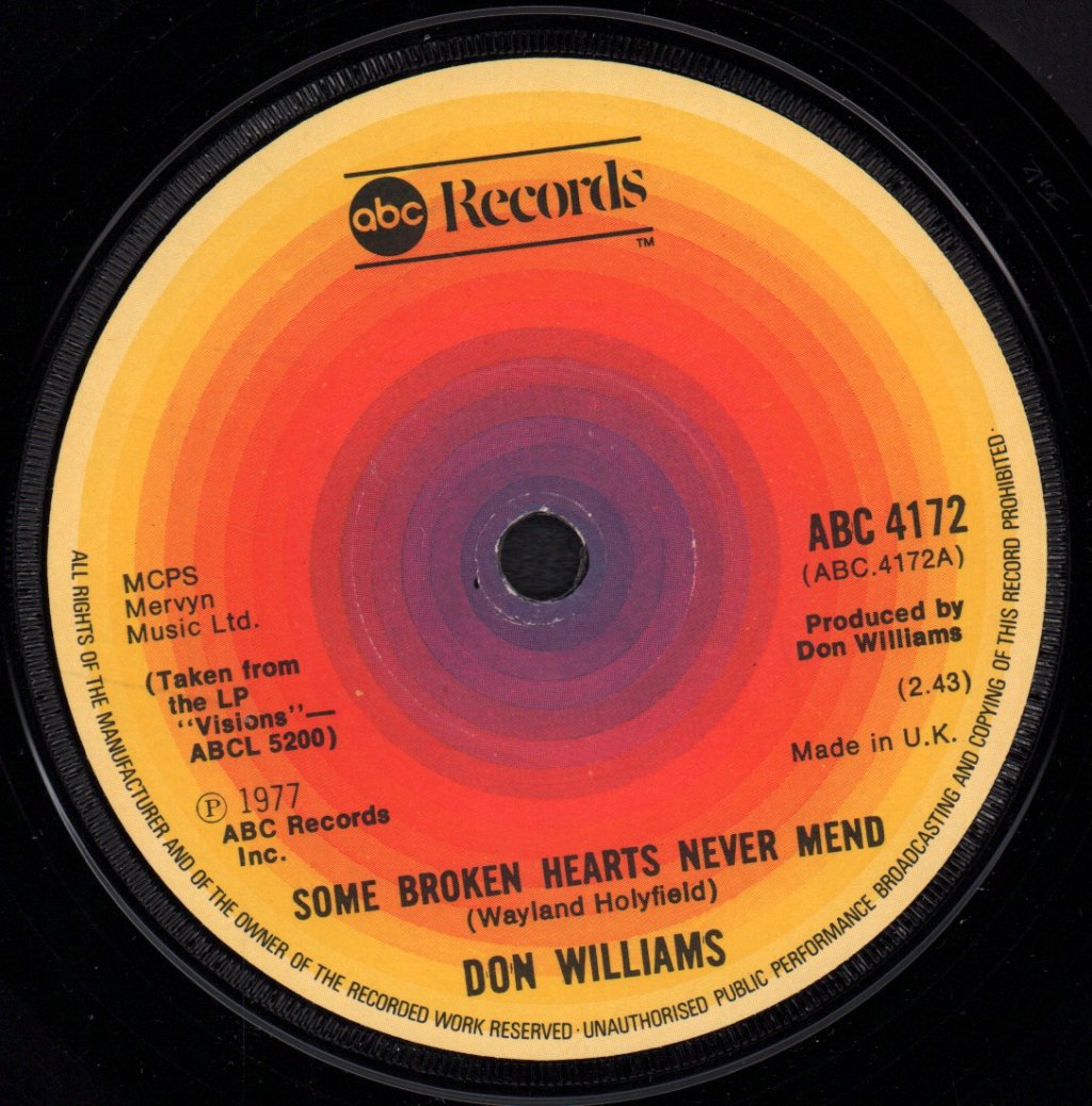 Don Williams - Some Broken Hearts Never Mend - 7 Inch