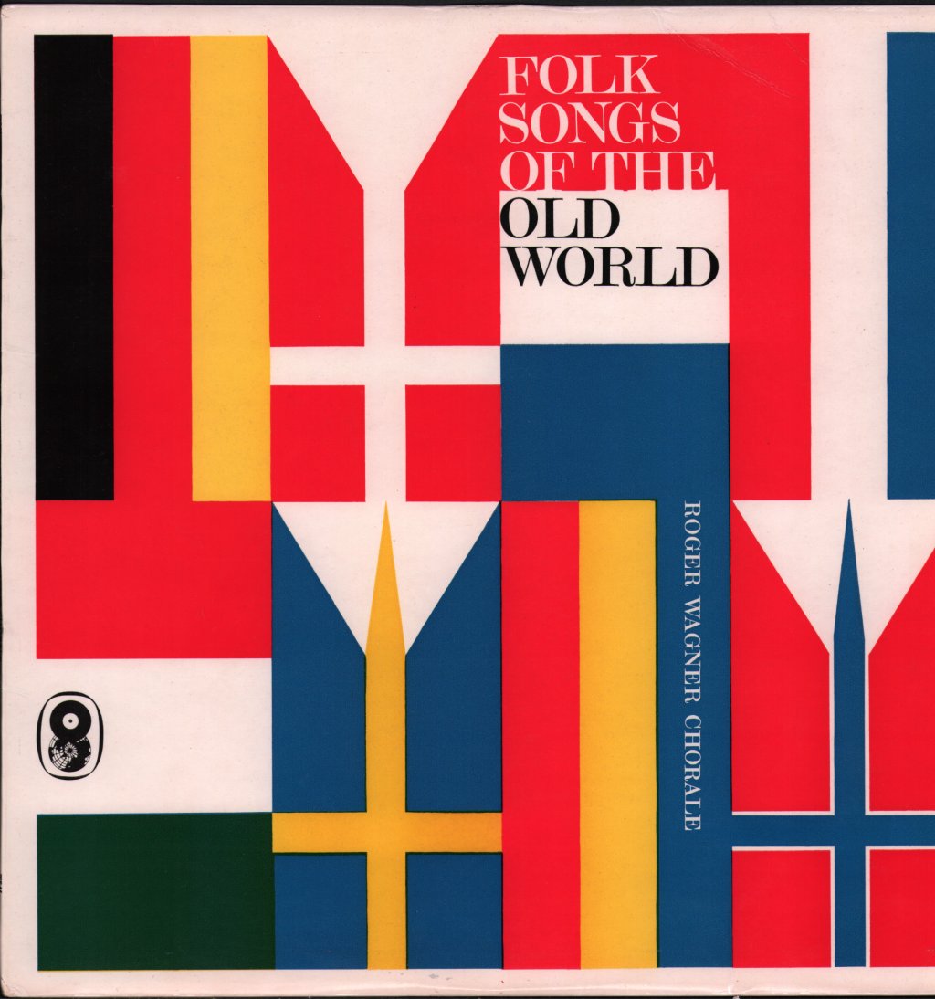 Roger Wagner Chorale - Folk Songs Of The Old World - Lp