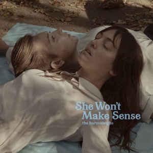 Harmaleighs - She Won't Make Sense - Lp