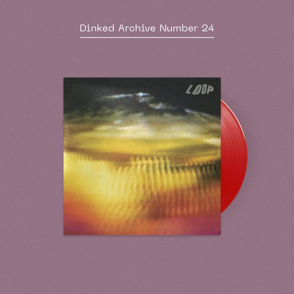 Loop - Twelves (Dinked Archive Edition #24) - Triple Lp