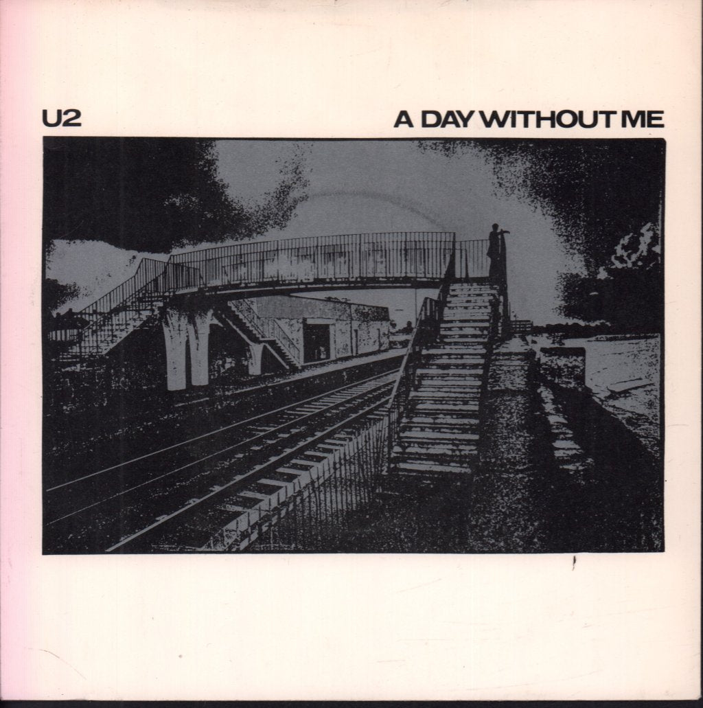U2 - A Day Without Me - 7 Inch