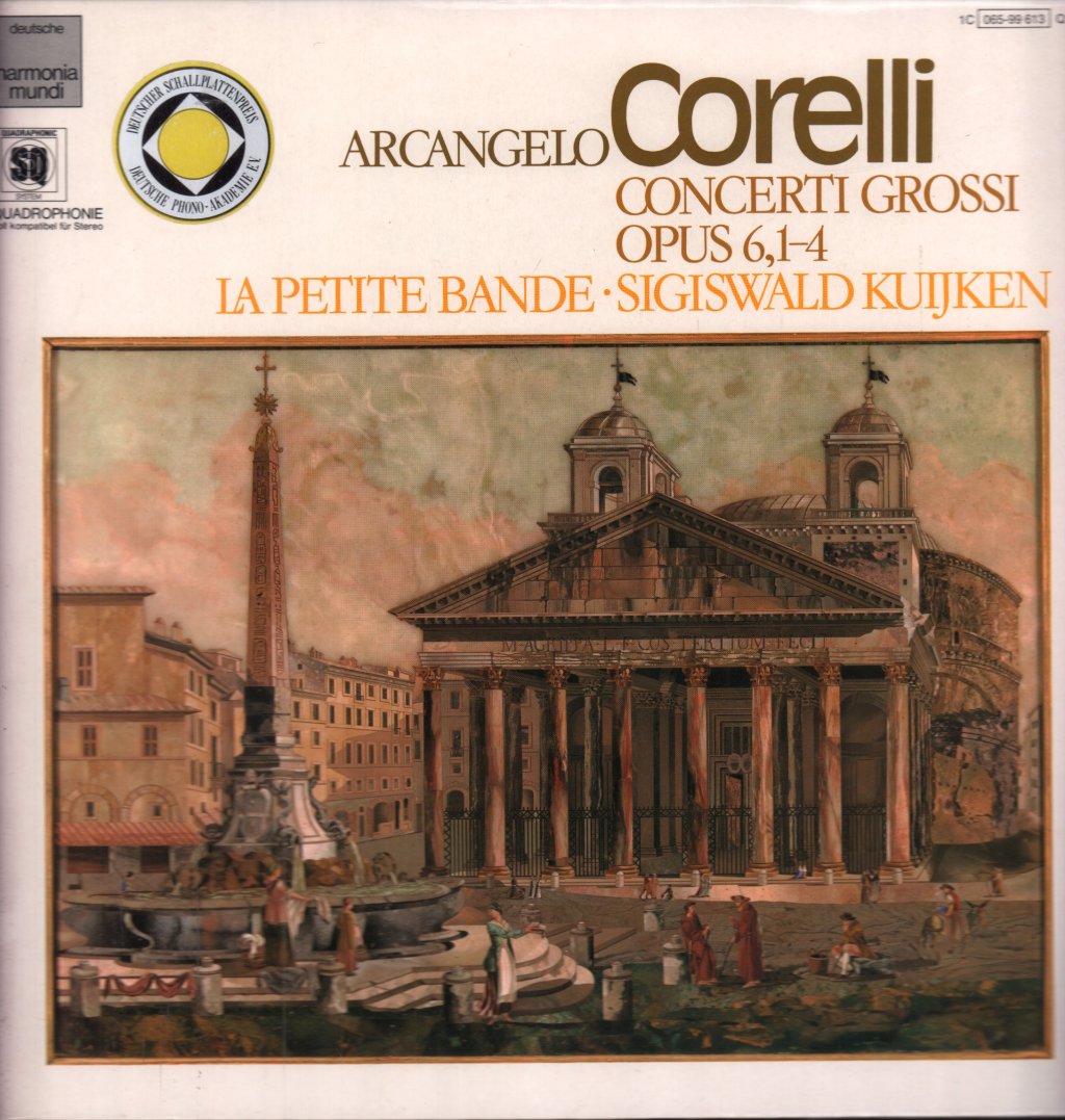 La Petite Bande Sigiswald Kuijken - arcangelo corelli Concerti Grossi Opus 6, 1-4 - Lp