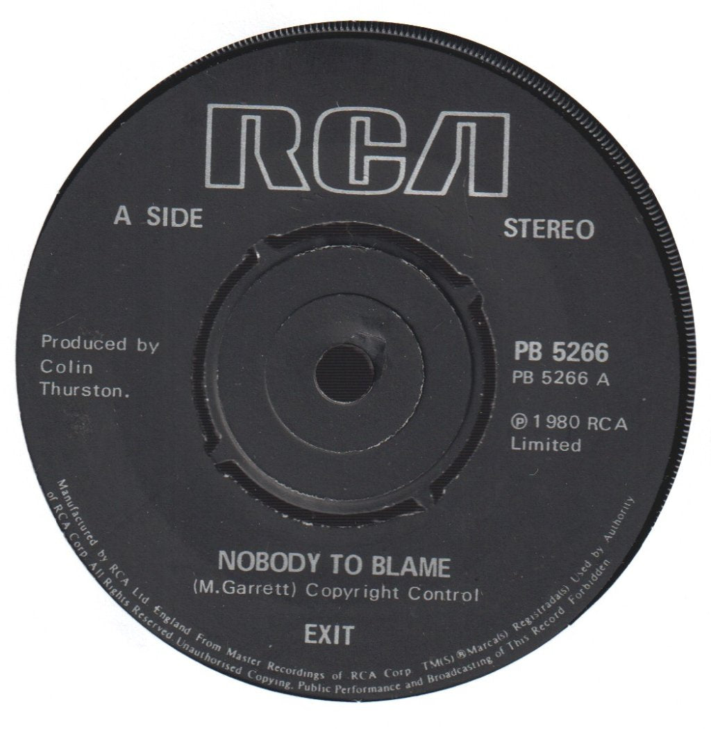 Exit (80'S Group) - Nobody To Blame - 7 Inch