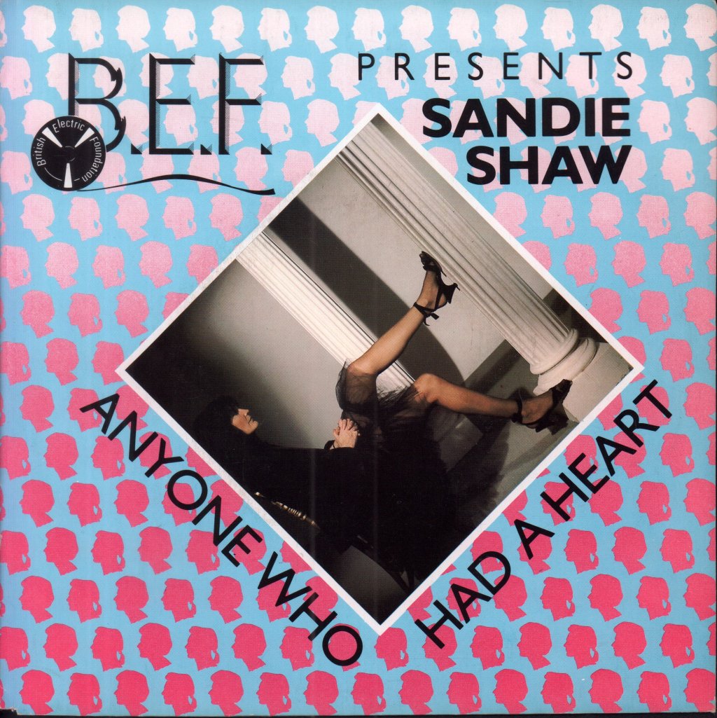 Bef Presents Sandie Shaw - Anyone Who Had A Heart - 7 Inch