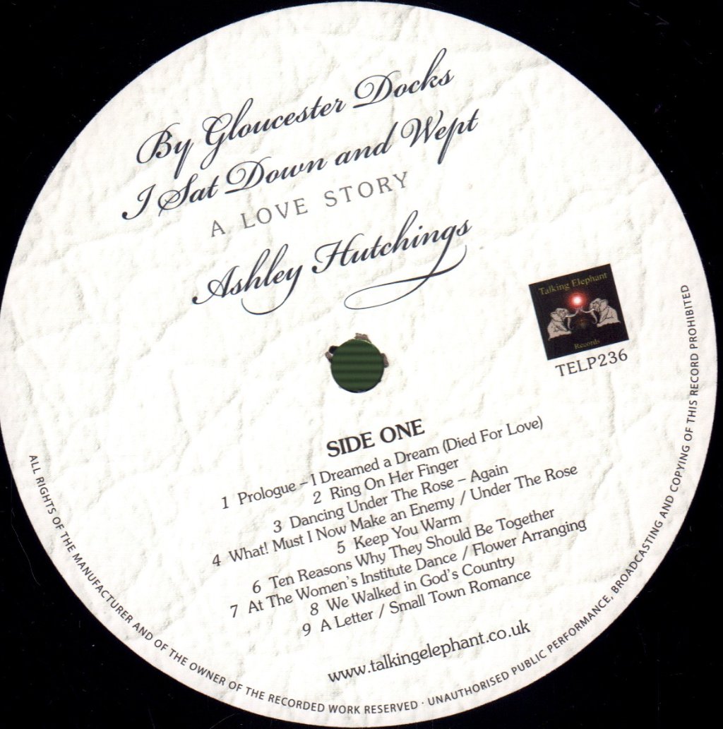 Ashley Hutchings - By Gloucester Docks I Sat Down And Wept (A Love Story) - Lp