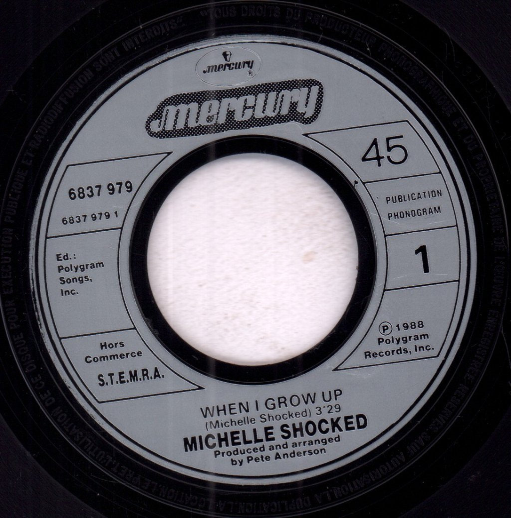 Michelle Shocked - When I Grow Up - 7 Inch