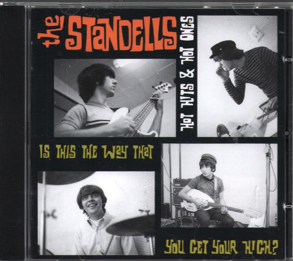 Standells - Hot Hits & Hot Ones - Is This The Way You Get Your High? - Cd