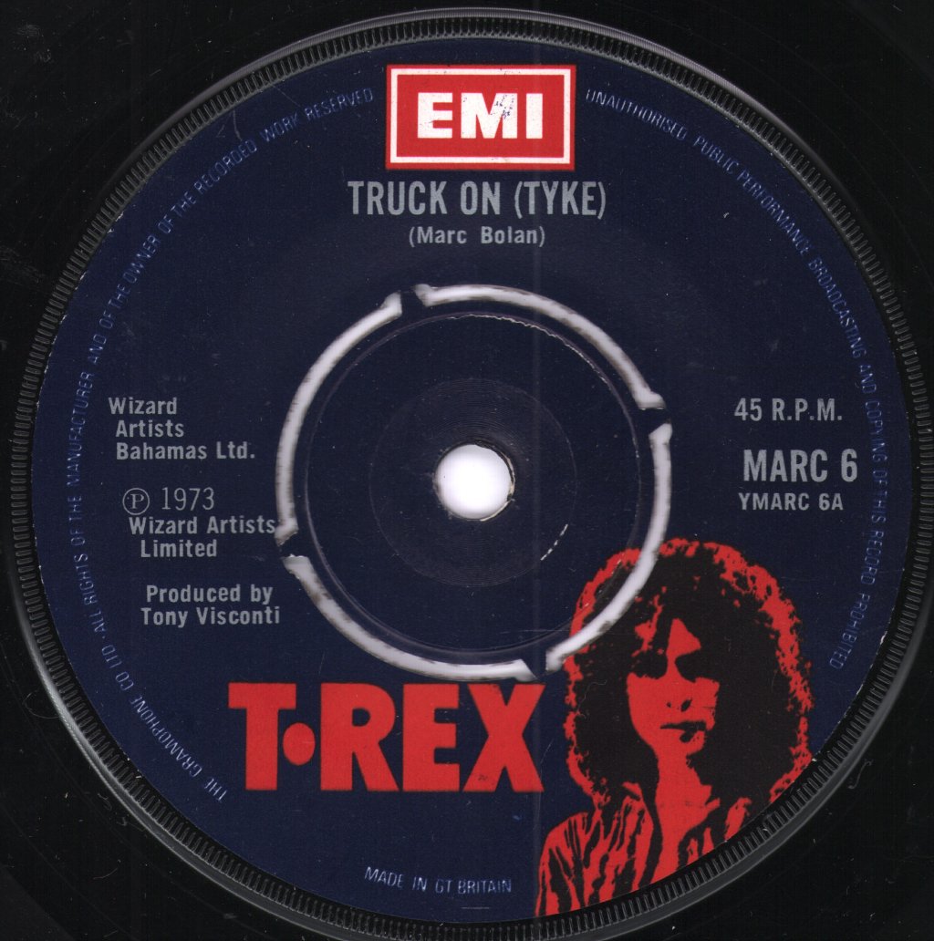 T Rex - Truck On Tyke - 7 Inch