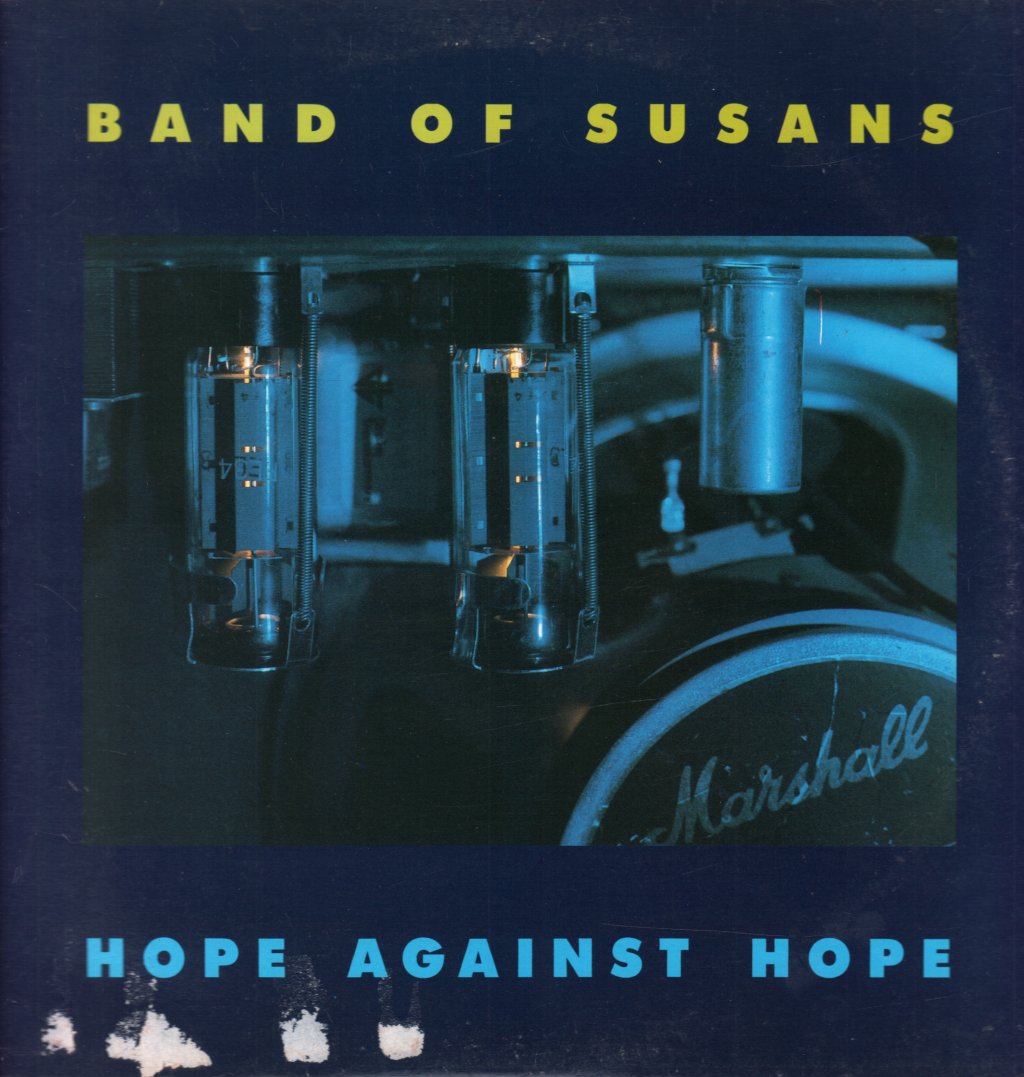 Band Of Susans - Hope Against Hope - Lp