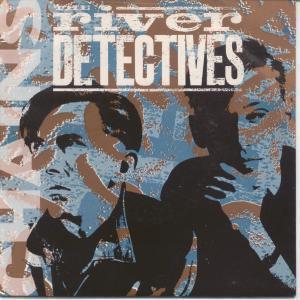 River Detectives - Chains - 7 Inch