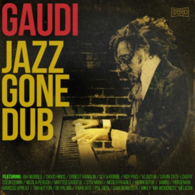 Gaudi - Jazz Gone Dub - Lp