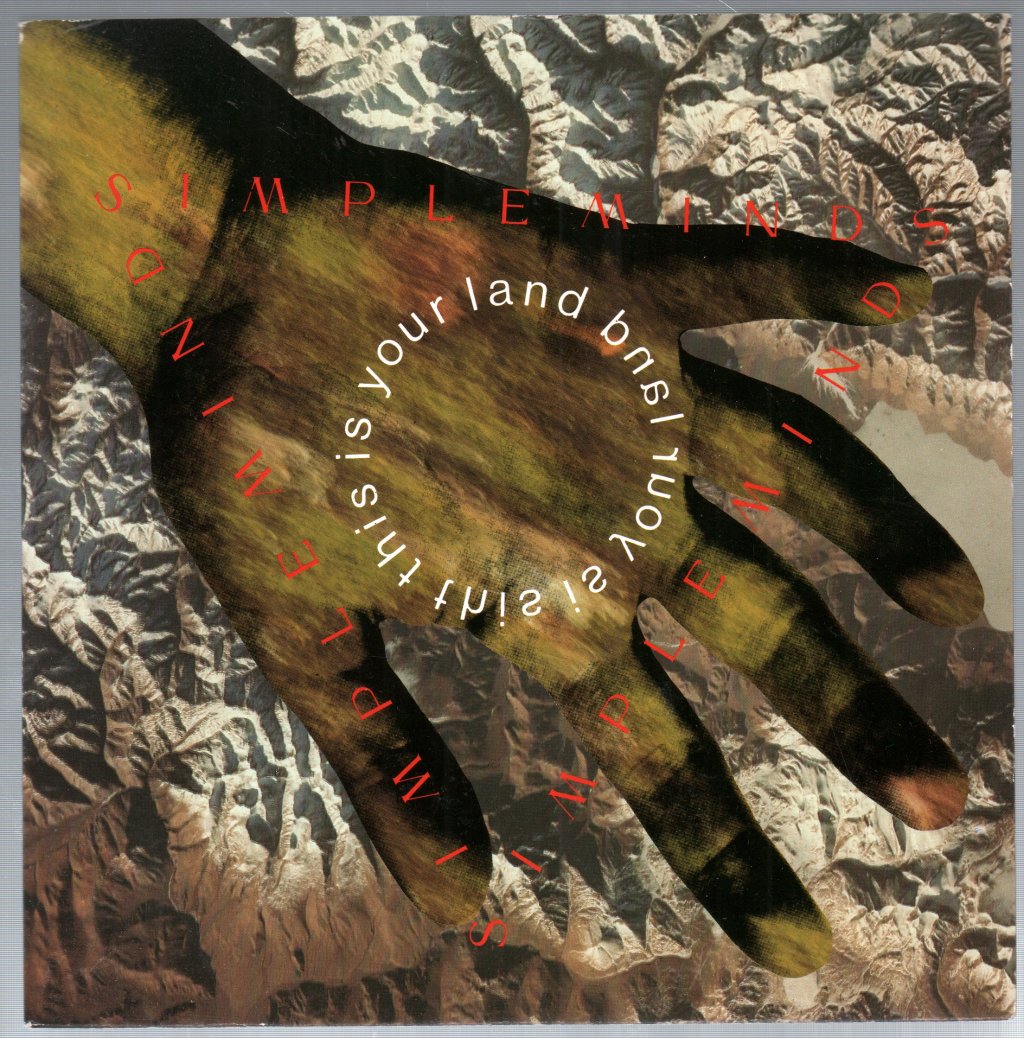Simple Minds - This Is Your Land - 7 Inch
