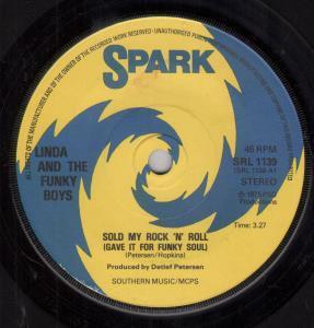 Linda And The Funky Boys - Sold My Rock N Roll - 7 Inch