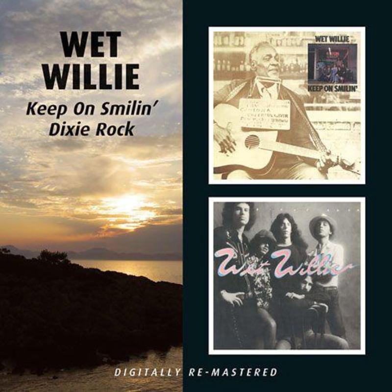 Wet Willie - Keep On Smilin' / Dixie Rock - Cd