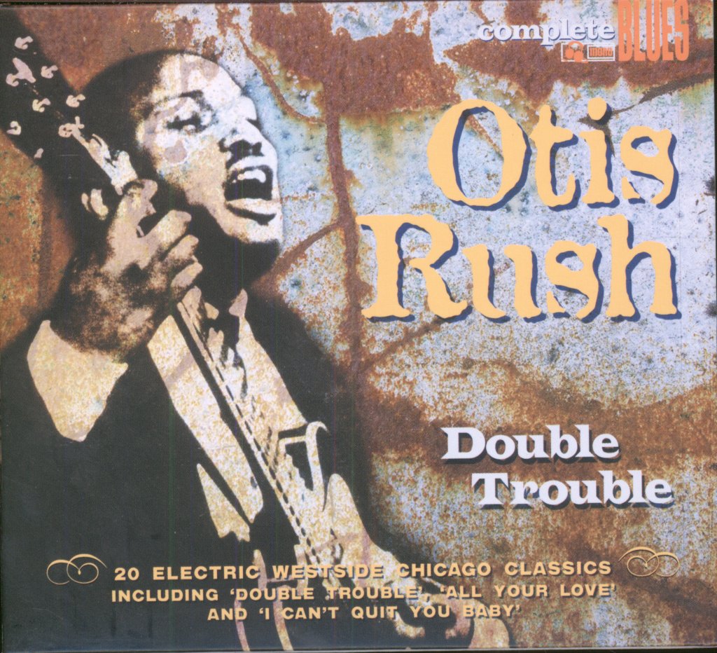 Otis Rush - Double Trouble - Cd