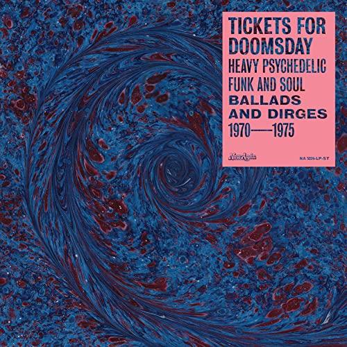Various Artists - Tickets For Doomsday: Heavy Psychedelic Funk and Soul (Ballads and Dirges 1970-1975) - Cd