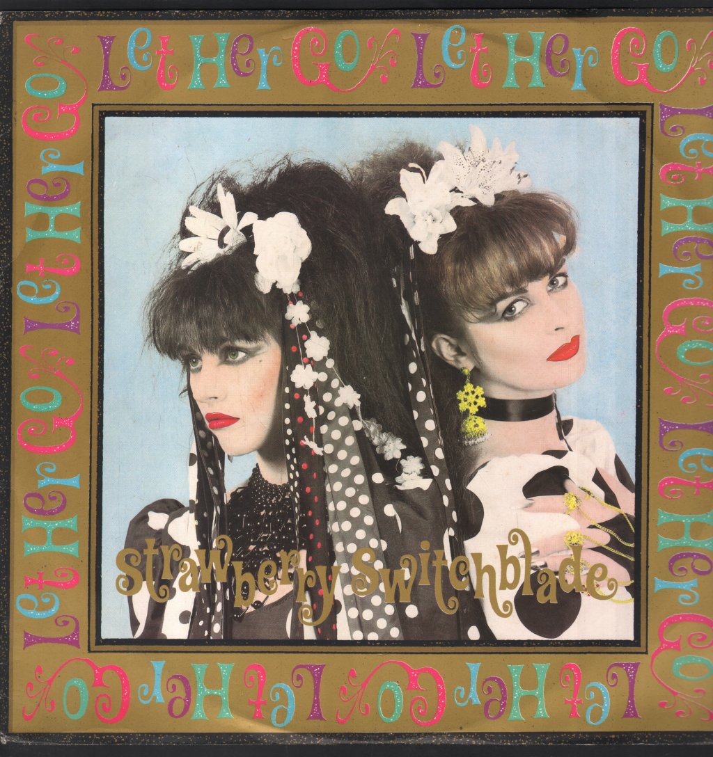 Strawberry Switchblade - Let Her Go - 12 Inch