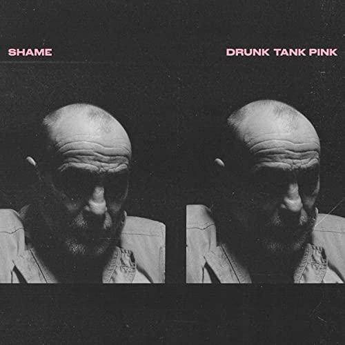 Shame - Drunk Tank Pink - Double Lp