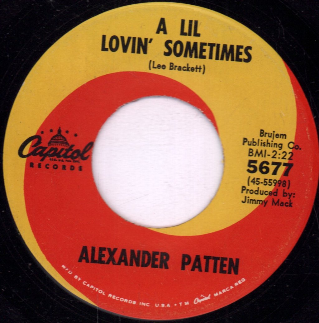Alexander Patten - A Lil Lovin' Sometimes - 7 Inch