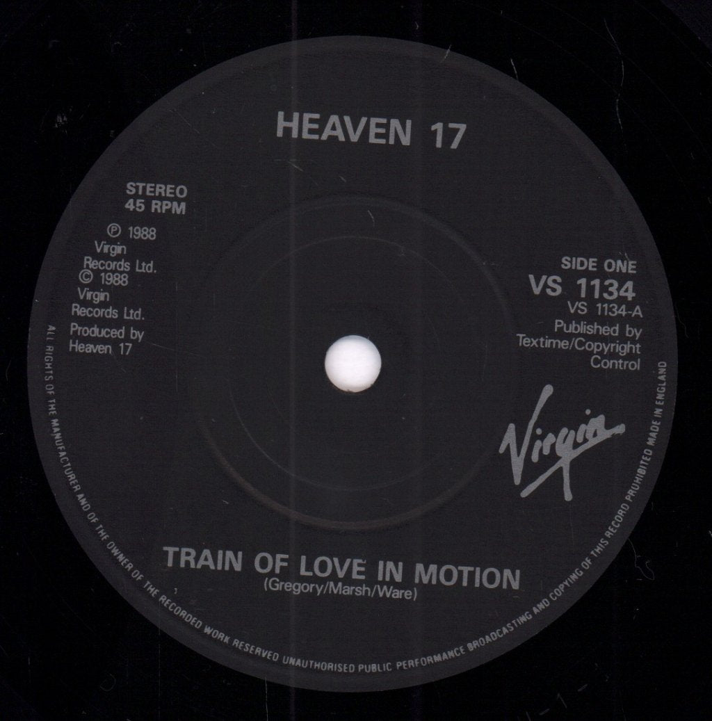 Heaven 17 - Train Of Love In Motion - 7 Inch