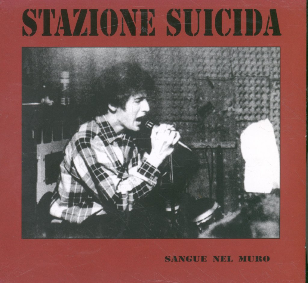 Stazione Suicida - Sangue Nel Muro - Cd