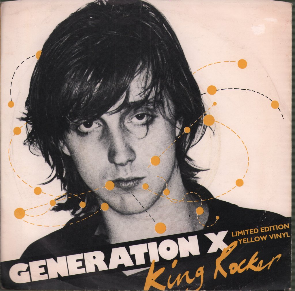 Generation X - King Rocker - 7 Inch