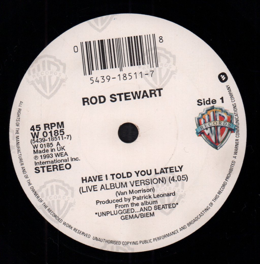 Rod Stewart - Have I Told You Lately - 7 Inch