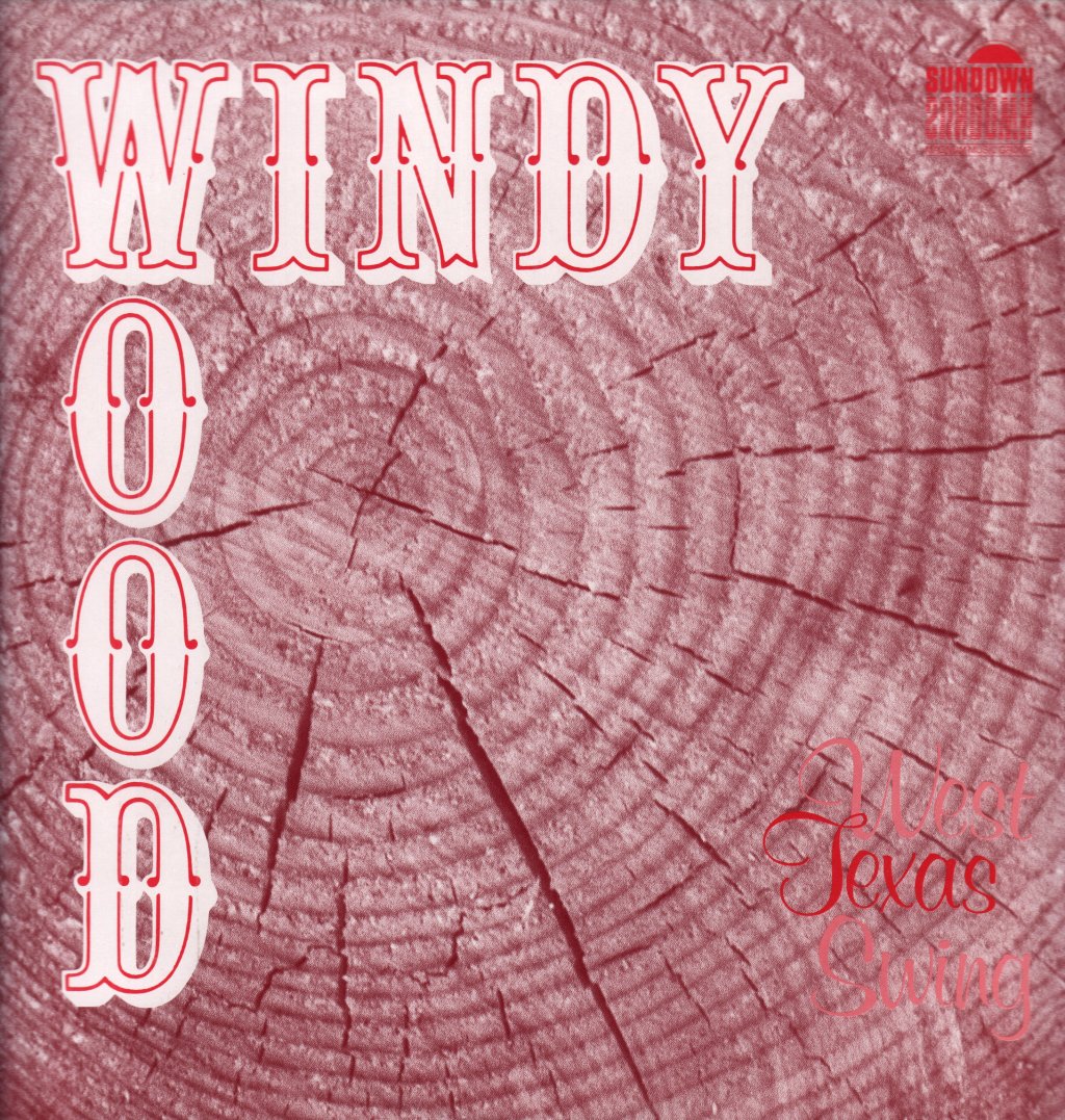 Windy Wood - West Texas Swing - Lp