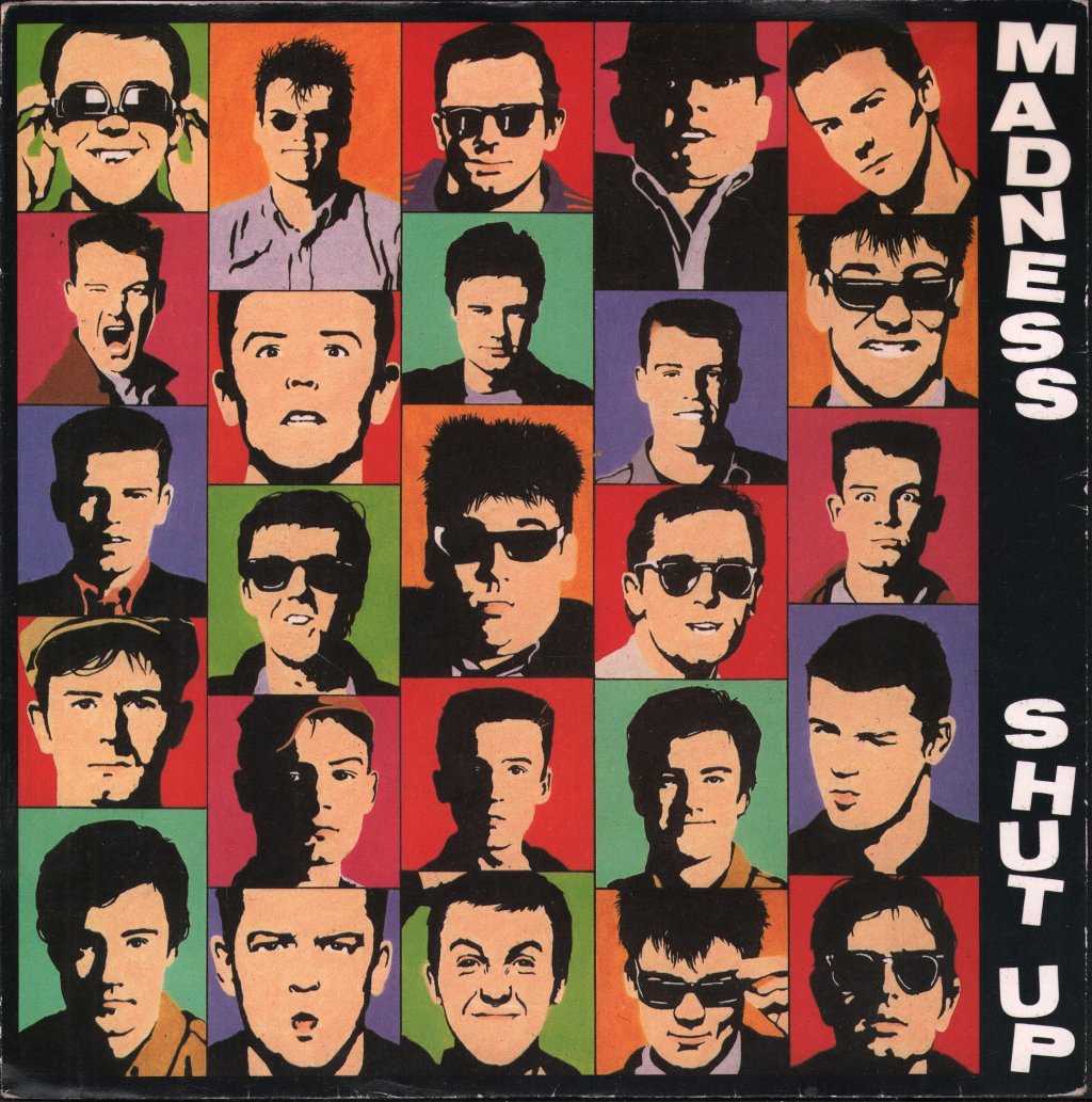 Madness - Shut Up - 7 Inch
