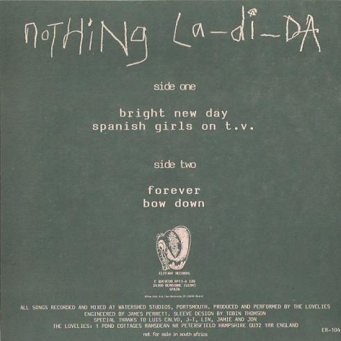 Lovelies - Nothing La-Di-Da - 7 Inch
