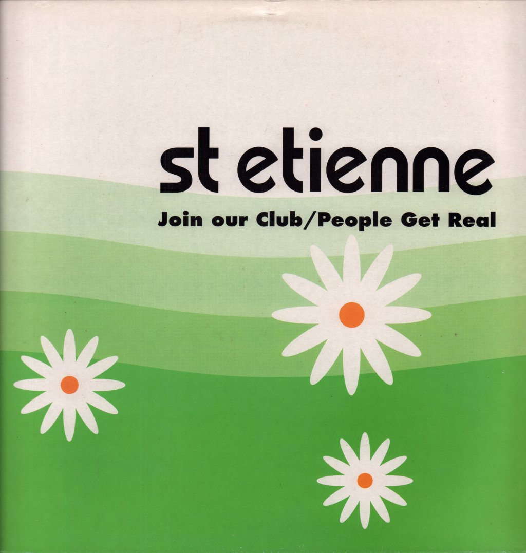 Saint Etienne - Join Our Club - 12 Inch