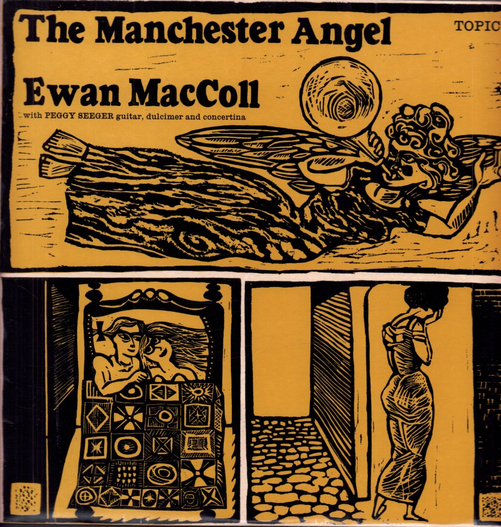 Ewan MacColl With Peggy Seeger - Manchester Angel - Lp