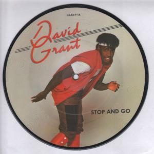 David Grant - Stop And Go - 7 Inch
