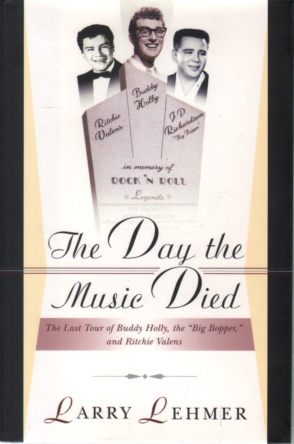 Larry Lehmer - Day The Music Died - Book