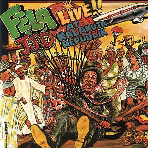Fela Kuti & Africa 70 - J.j.d (Johnny Just Drop!!) - Live!! At Kalakuta Republik - Lp