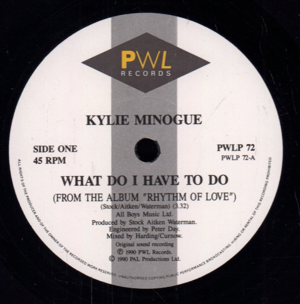 Kylie Minogue - What Do I Have To Do - 7 Inch