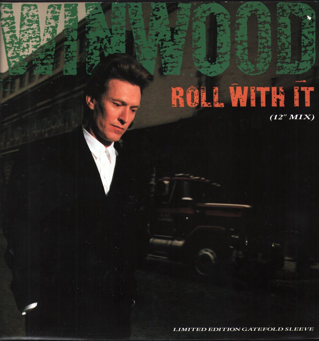 Steve Winwood - Roll With It - 12 Inch