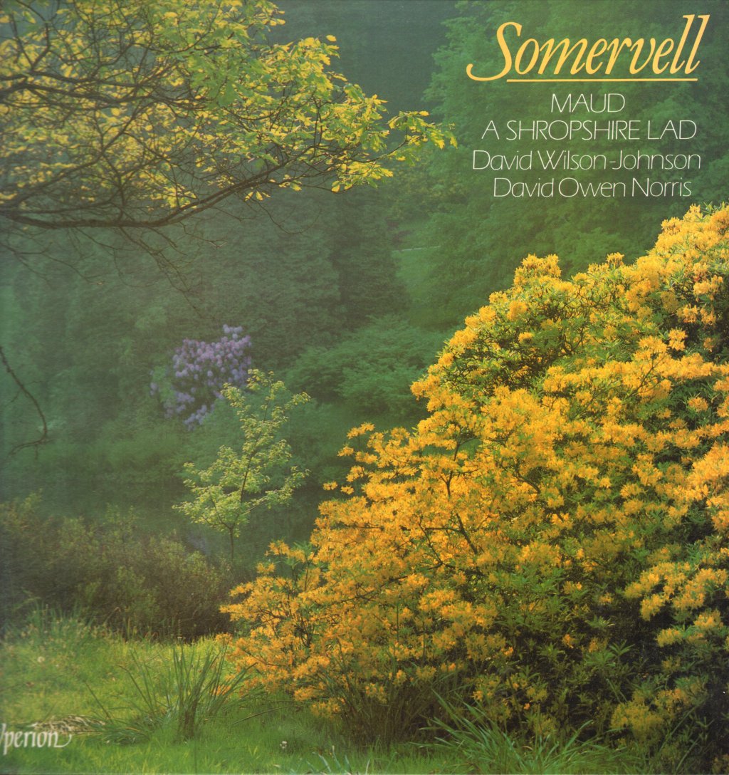 David Wilson-Johnson / David Owen Norris - Somervell - Maud / A Shropshire Lad - Lp