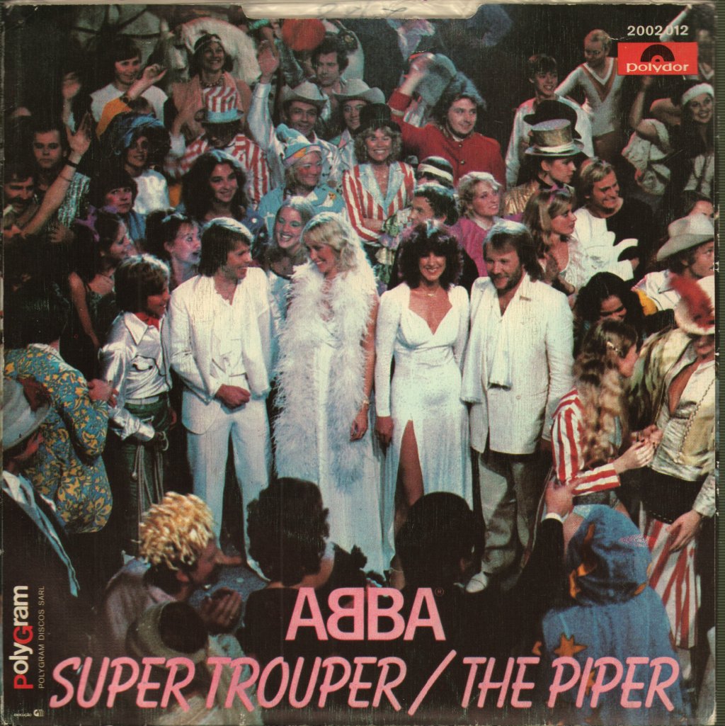 ABBA - Super Trouper / The Piper - 7 Inch