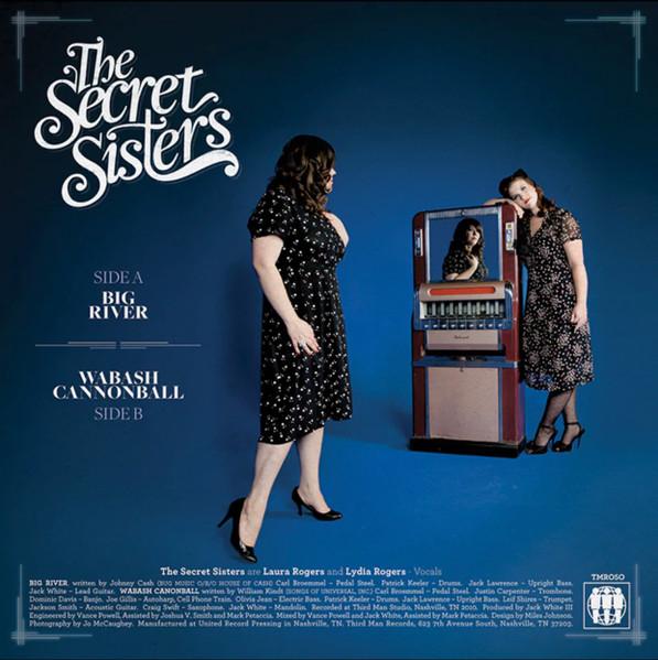 Secret Sisters - Big River - 7 Inch